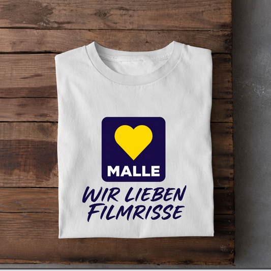 Malle - Wir lieben Filmrisse T-Shirt