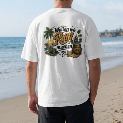 Rum machen T-Shirt